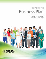Page 1: HEALTH PEI Business Plan - Prince Edward Island HEALTH PEI Business Plan 2017-2018 Message from the Acting Chief Executive Officer As Acting CEO of Health PEI, I am pleased to present